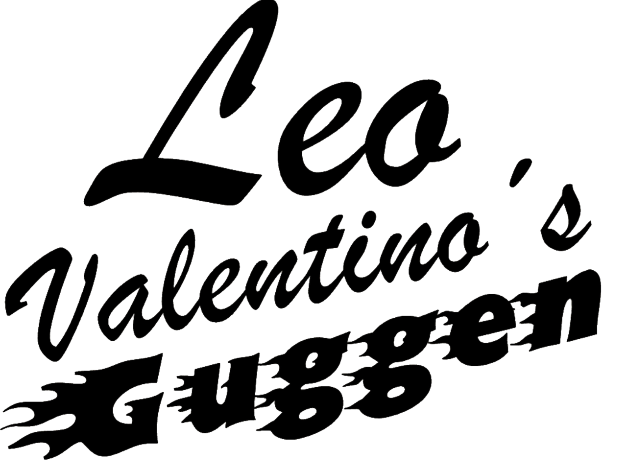 Leo Valentino’s und die VIP Guggen – 