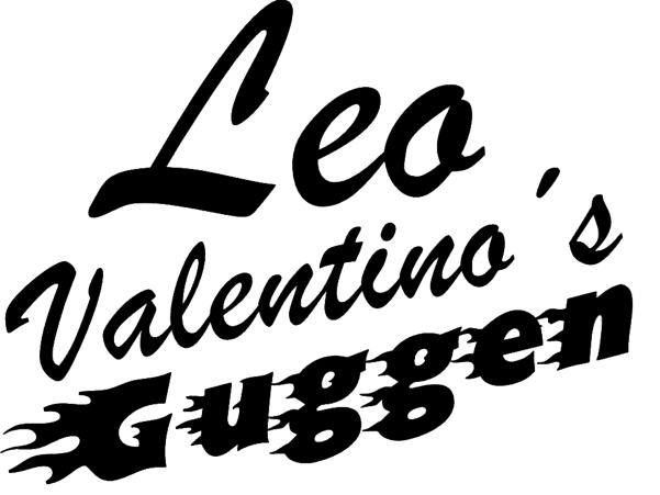 Leo Valentino’s und die VIP Guggen –